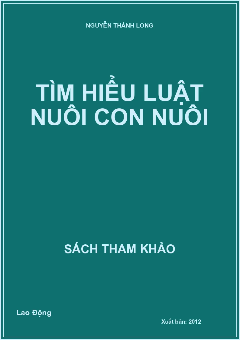 Tìm hiểu luật nuôi con nuôi
