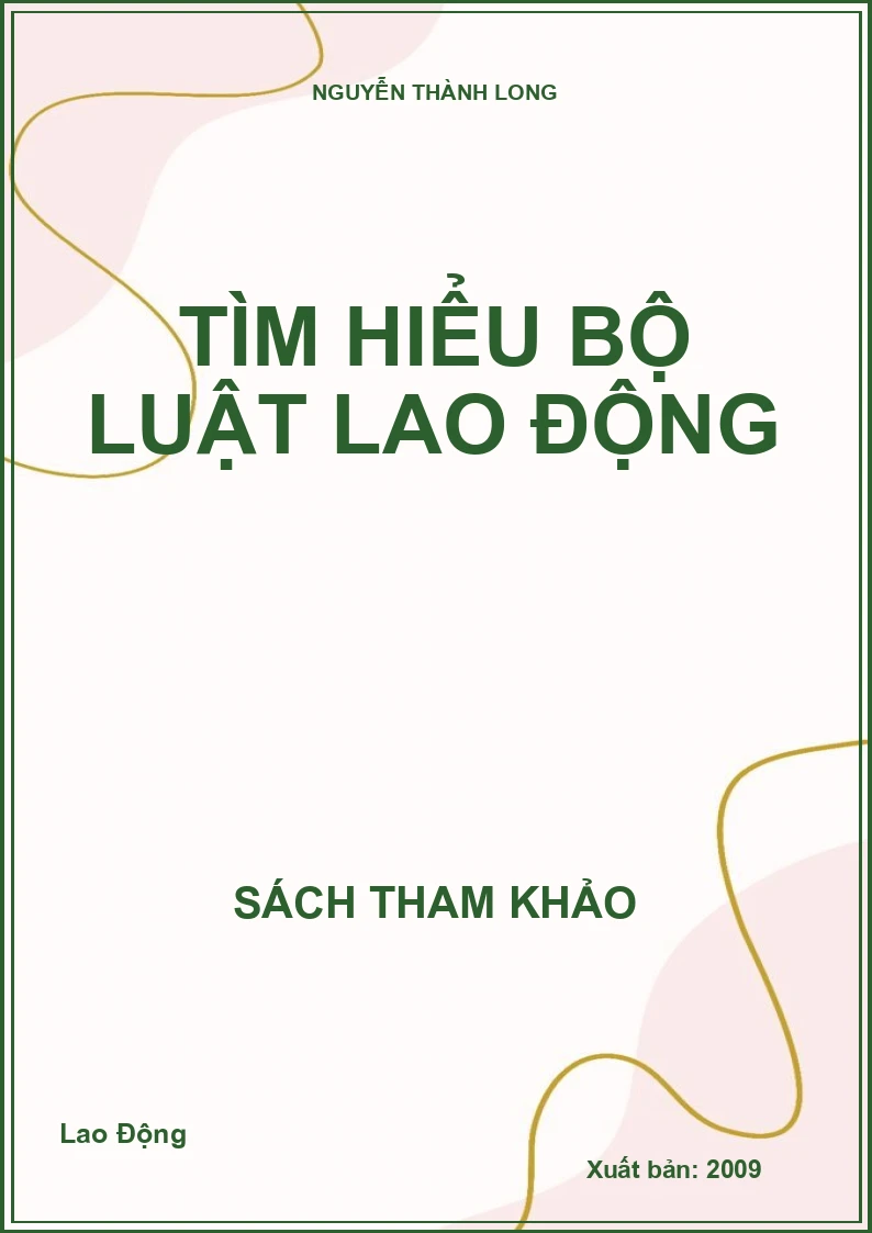 Tìm hiểu Bộ luật lao động