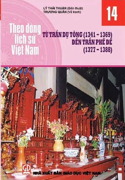 Theo dòng lịch sử Việt Nam - Từ Trần Dụ Tông (1341-1369) đến Trần Phế Đế (1377-1388) 14