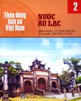 Theo dòng lịch sử Việt Nam - Nước Âu lạc 2