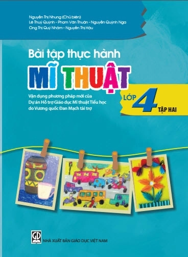 Bài tập thực hành Mĩ thuật lớp 4 - Tập 2