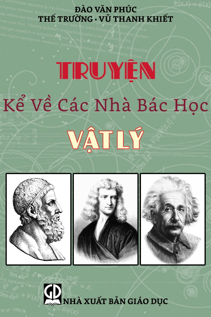 Truyện kể về các nhà bác học Vật lí