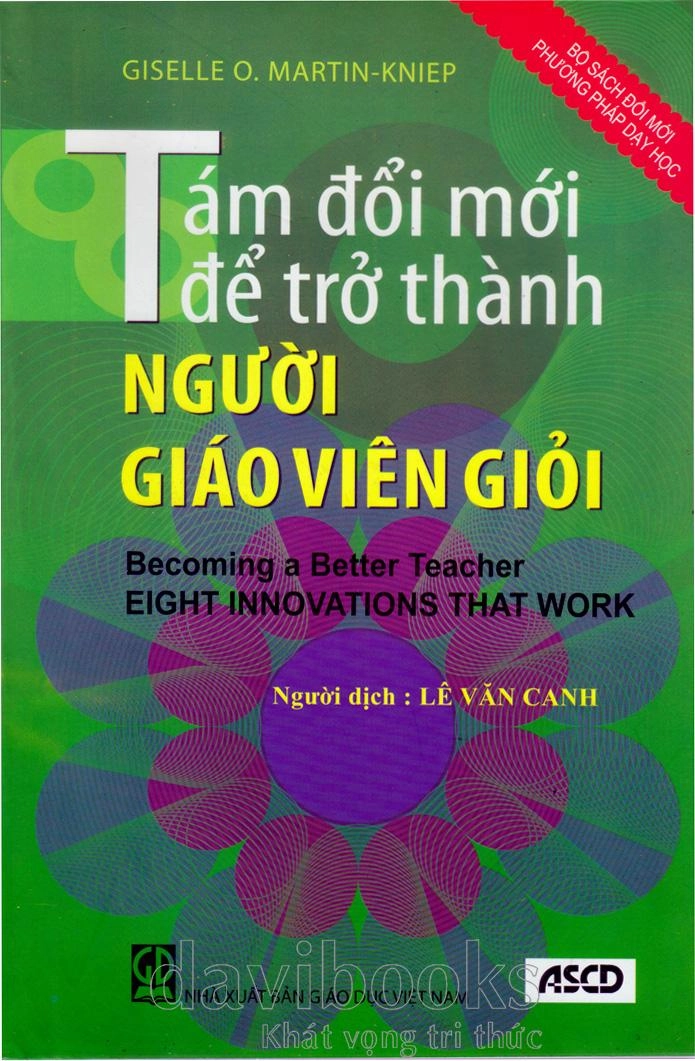 Tám đổi mới để trở thành người giáo viên giỏi (BS)
