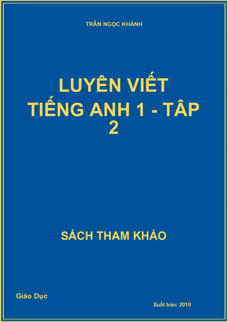 Luyện viết Tiếng Anh 1 - Tập 2