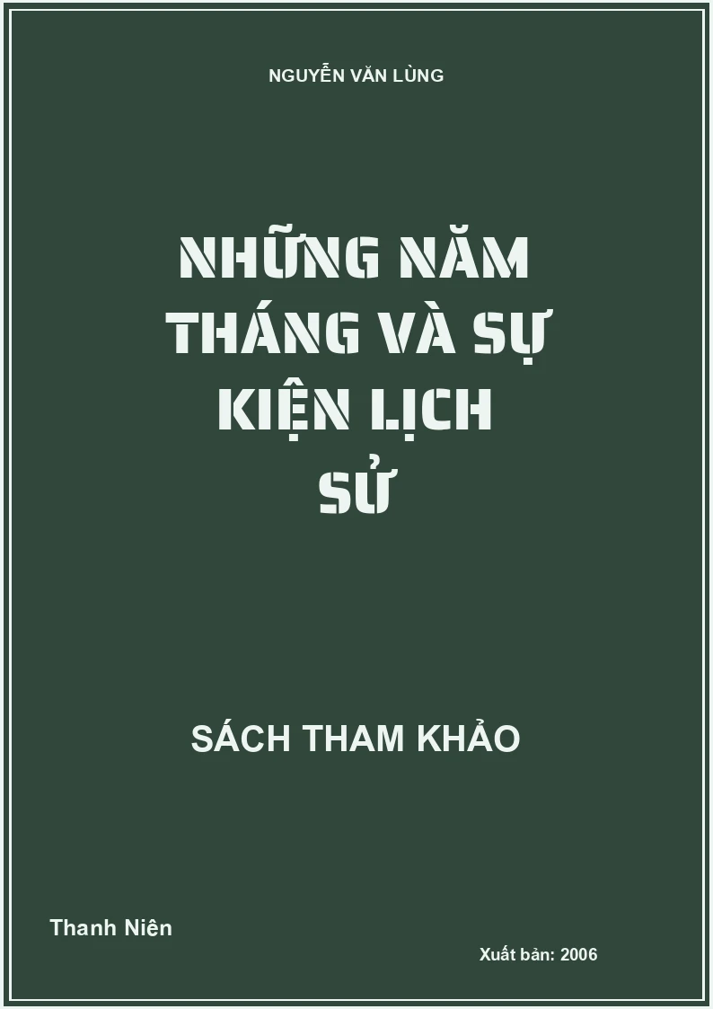 Những năm tháng và sự kiện lịch sử