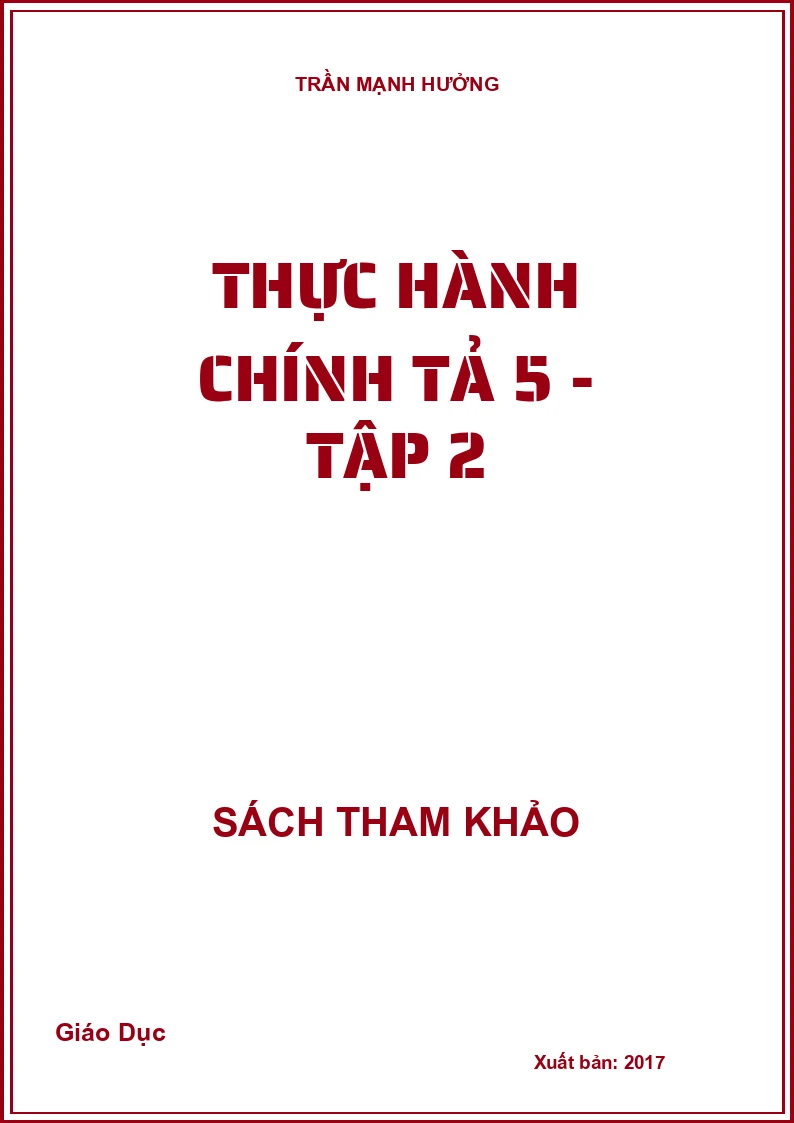 Thực hành chính tả 5 - Tập 2