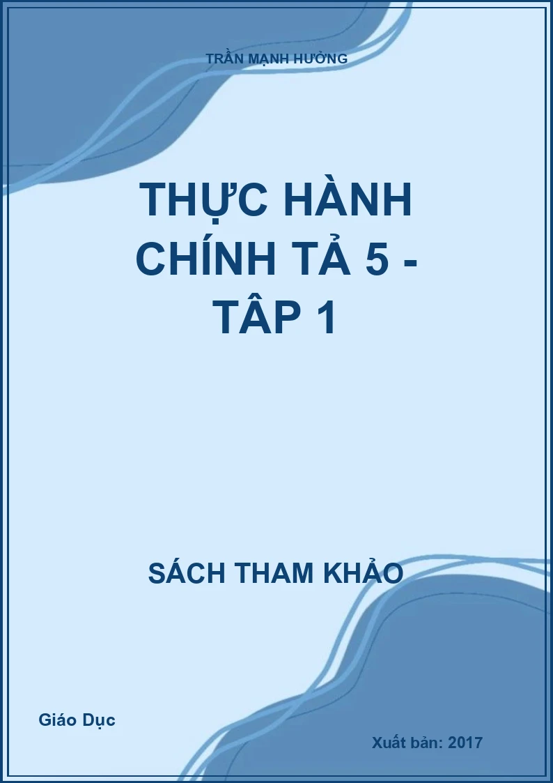 Thực hành chính tả 5 - Tập 1