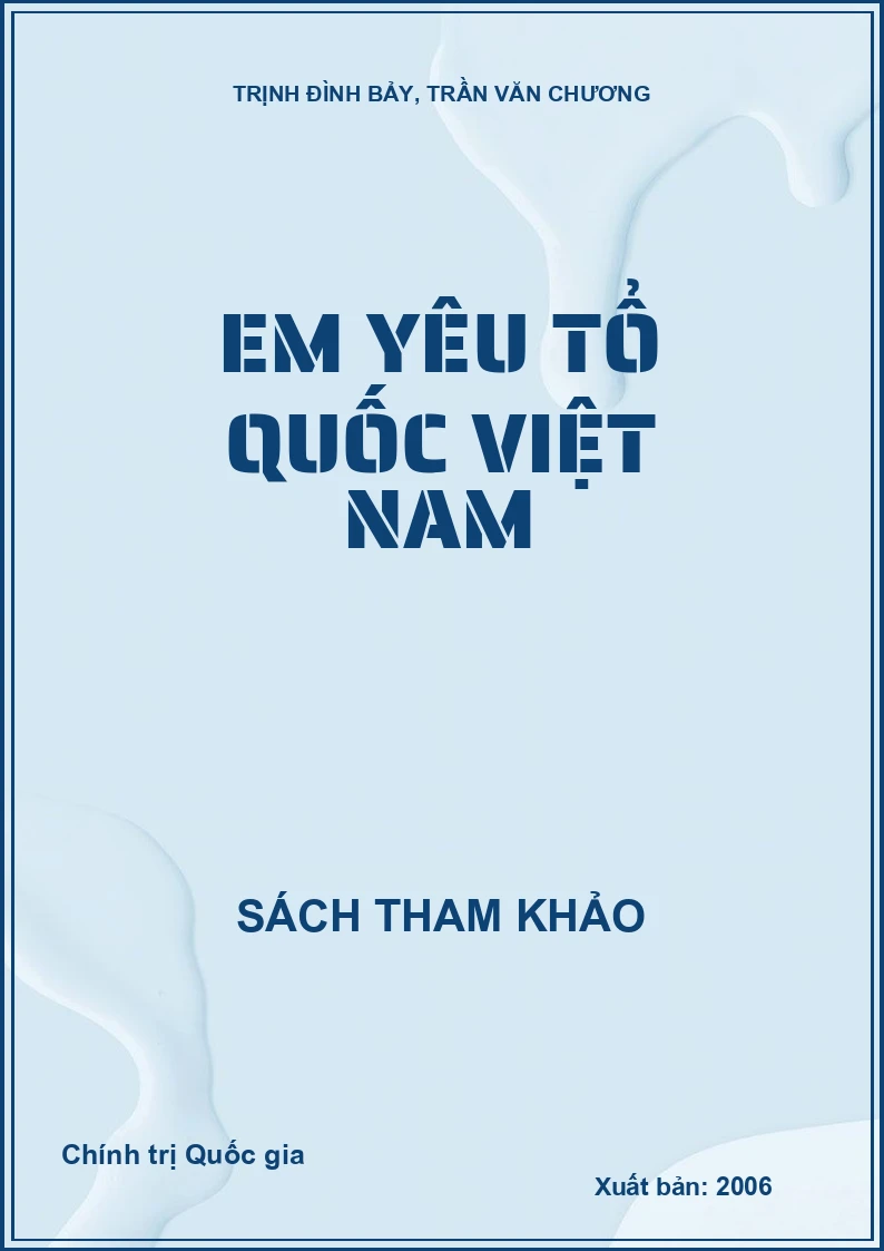 Em yêu Tổ quốc Việt Nam