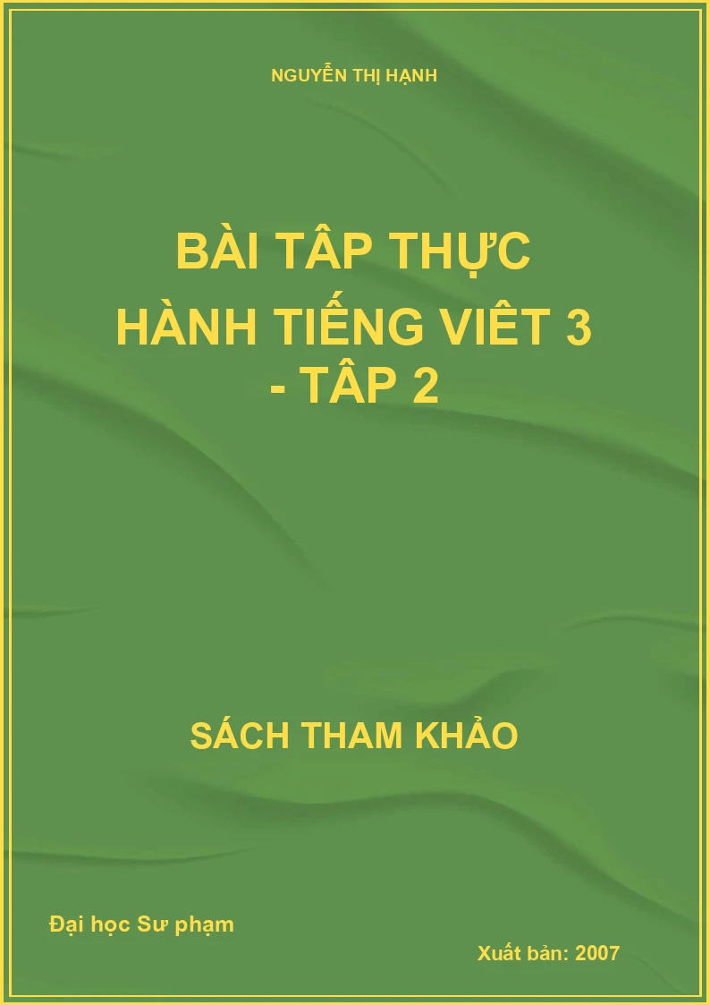 Bài tập thực hành Tiếng Việt 3 - Tập 2