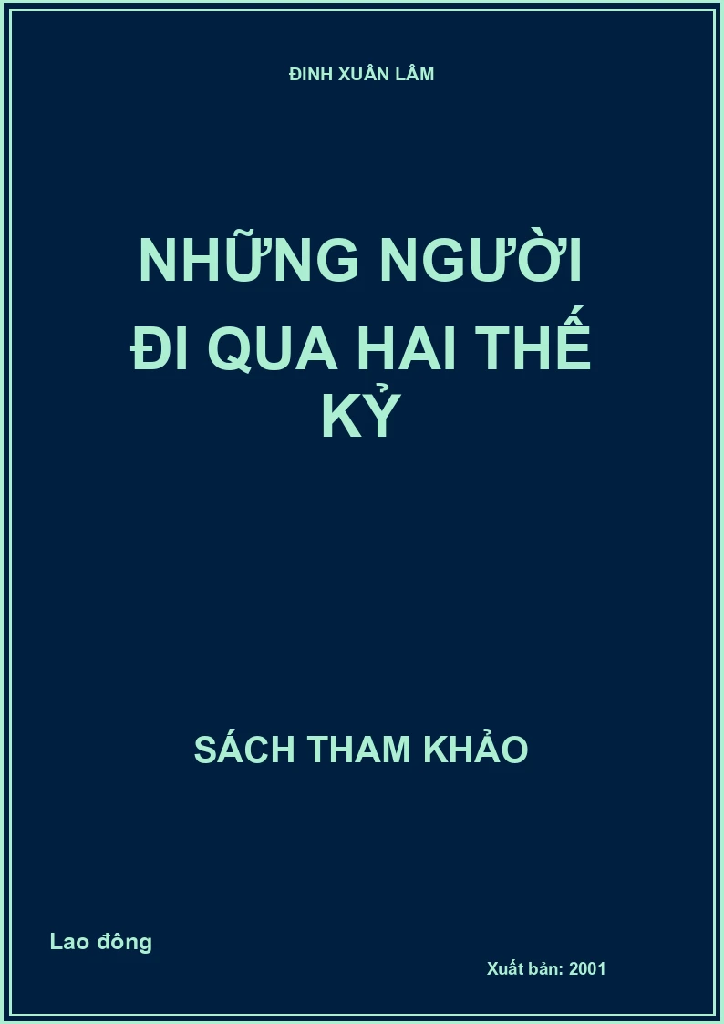 Những người đi qua hai thế kỷ