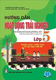 Hướng dẫn hoạt động trải nghiệm 5 (theo chương trình gdpt 2018)