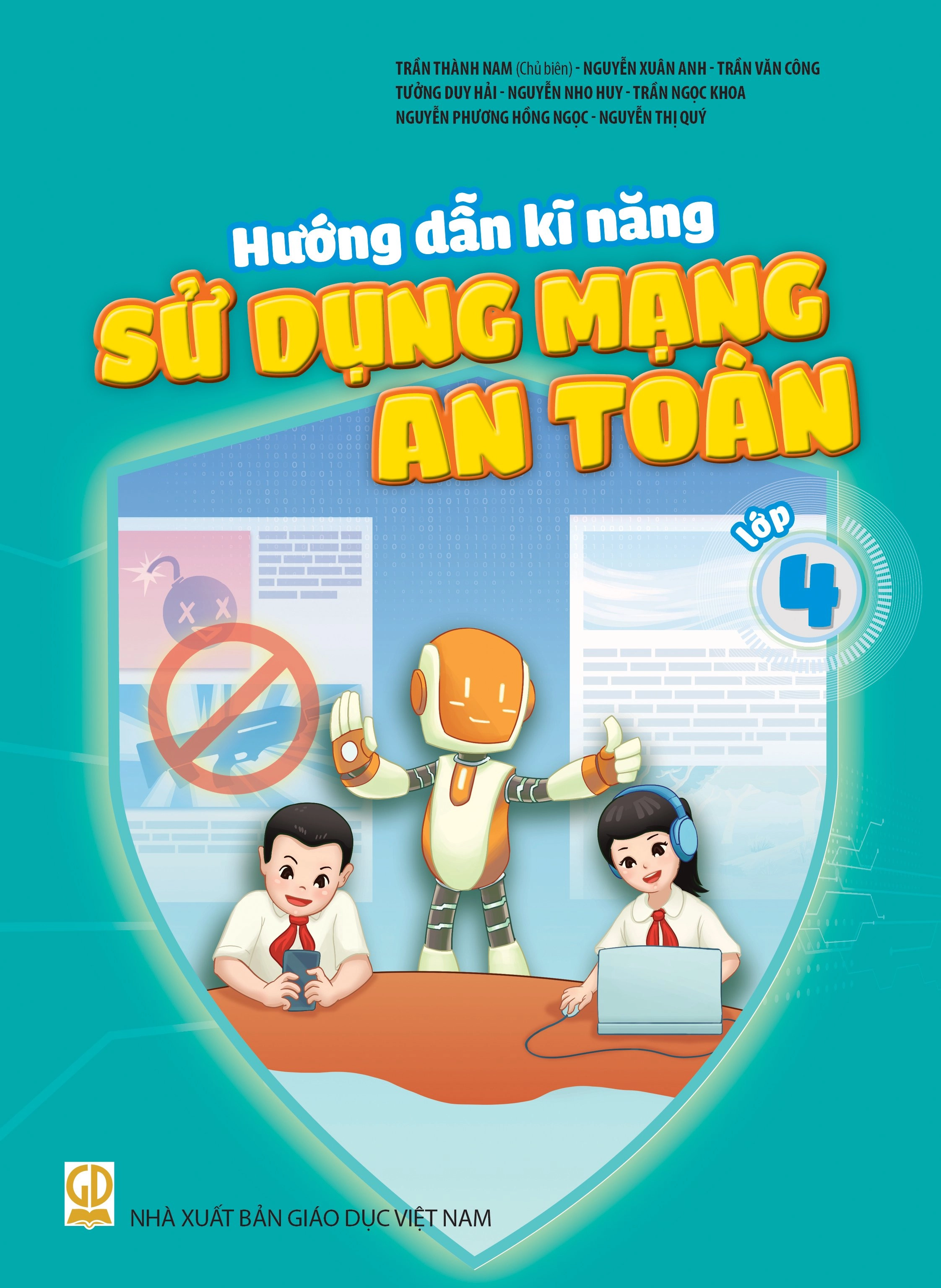 Hướng dẫn kĩ năng sử dụng mạng an toàn lớp 4