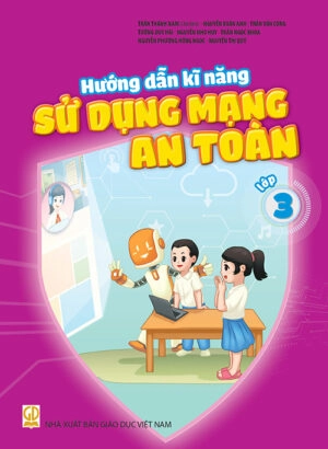 Hướng dẫn kĩ năng sử dụng mạng an toàn lớp 3