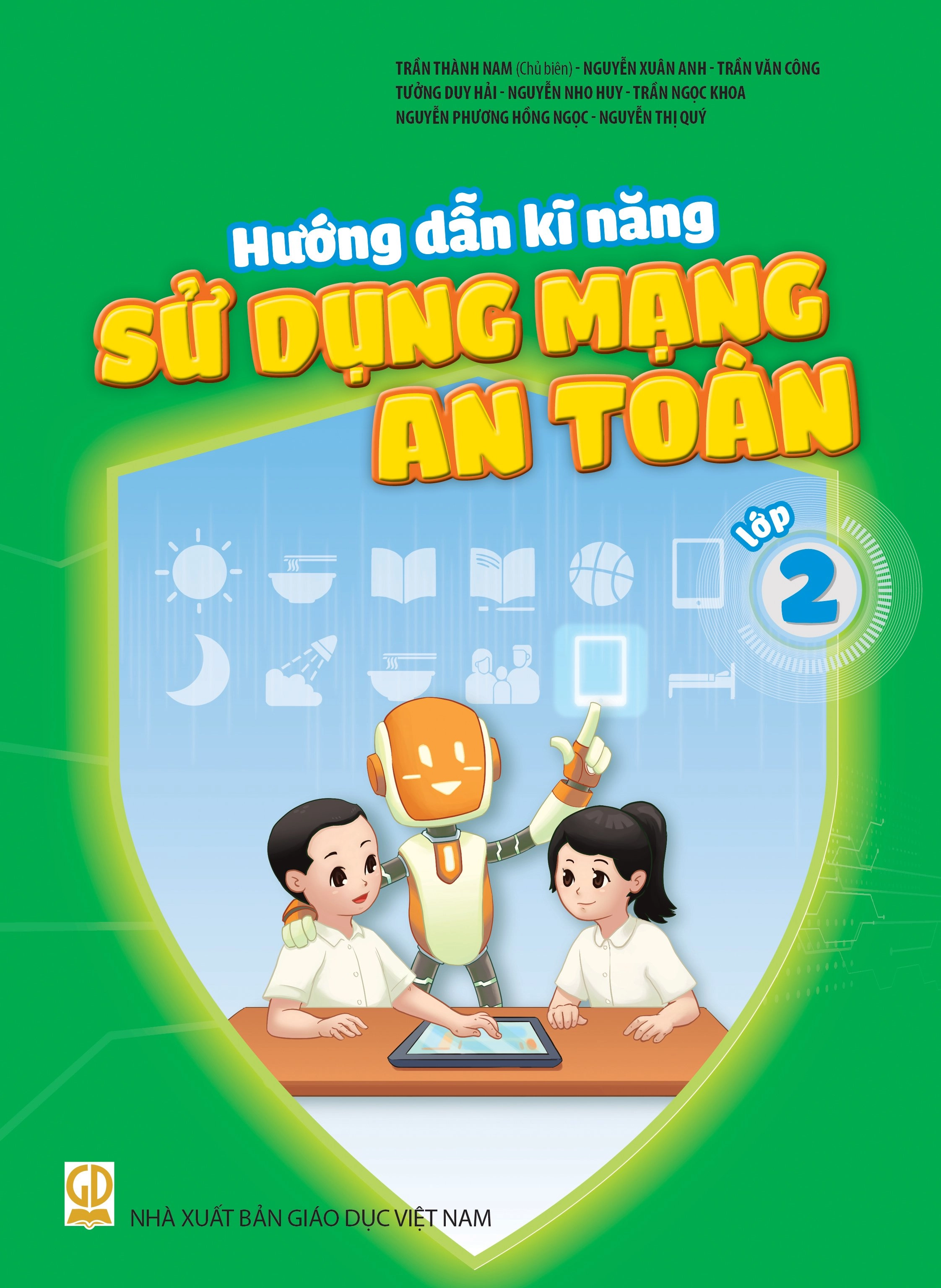 Hướng dẫn kĩ năng sử dụng mạng an toàn lớp 2