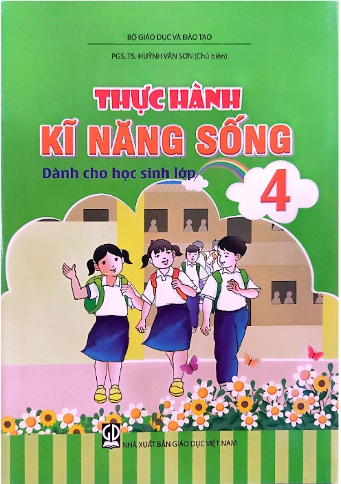 Thực hành kĩ năng sống dành cho học sinh lớp 4