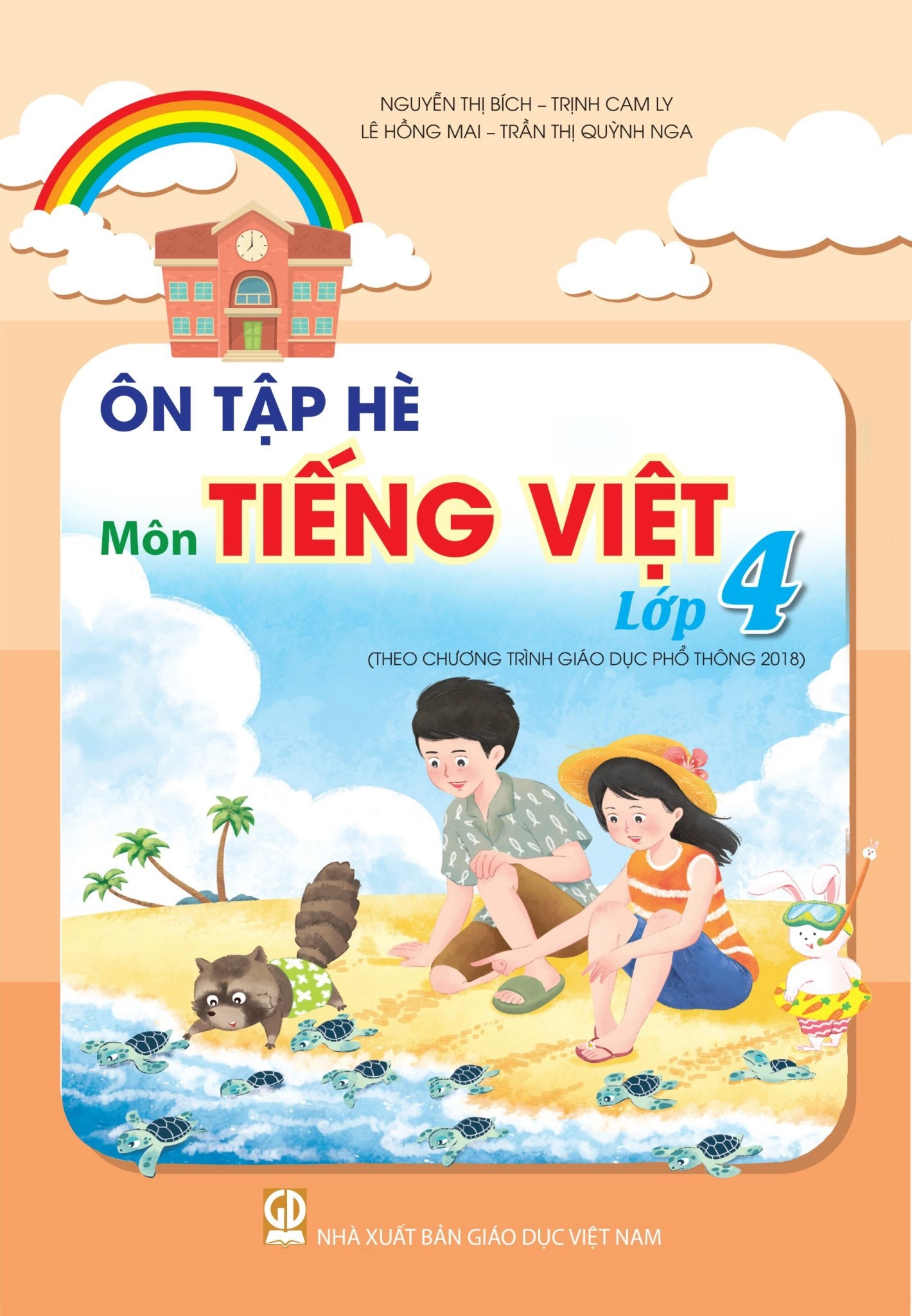 Ôn tập hè môn Tiếng Việt lớp 4 (theo Chương trình Giáo dục phổ thông 2018)