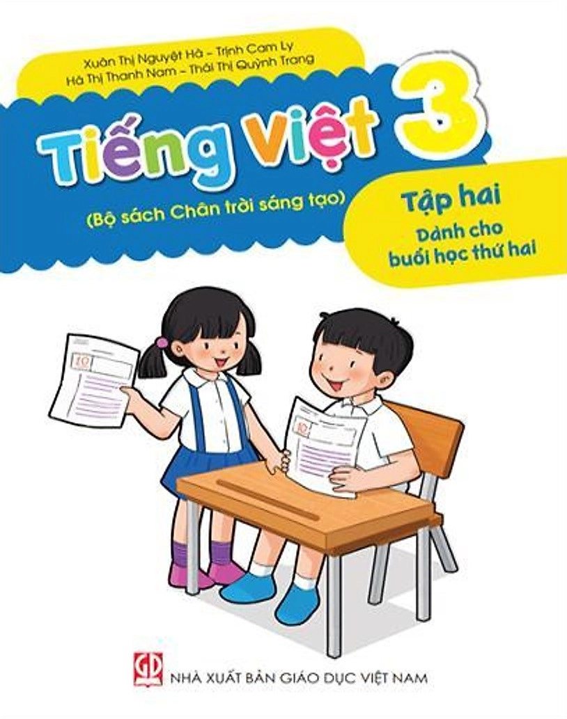 Tiếng Việt 3 - Tập hai - Dành cho buổi học thứ hai (Bộ sách Chân trời sáng tạo)