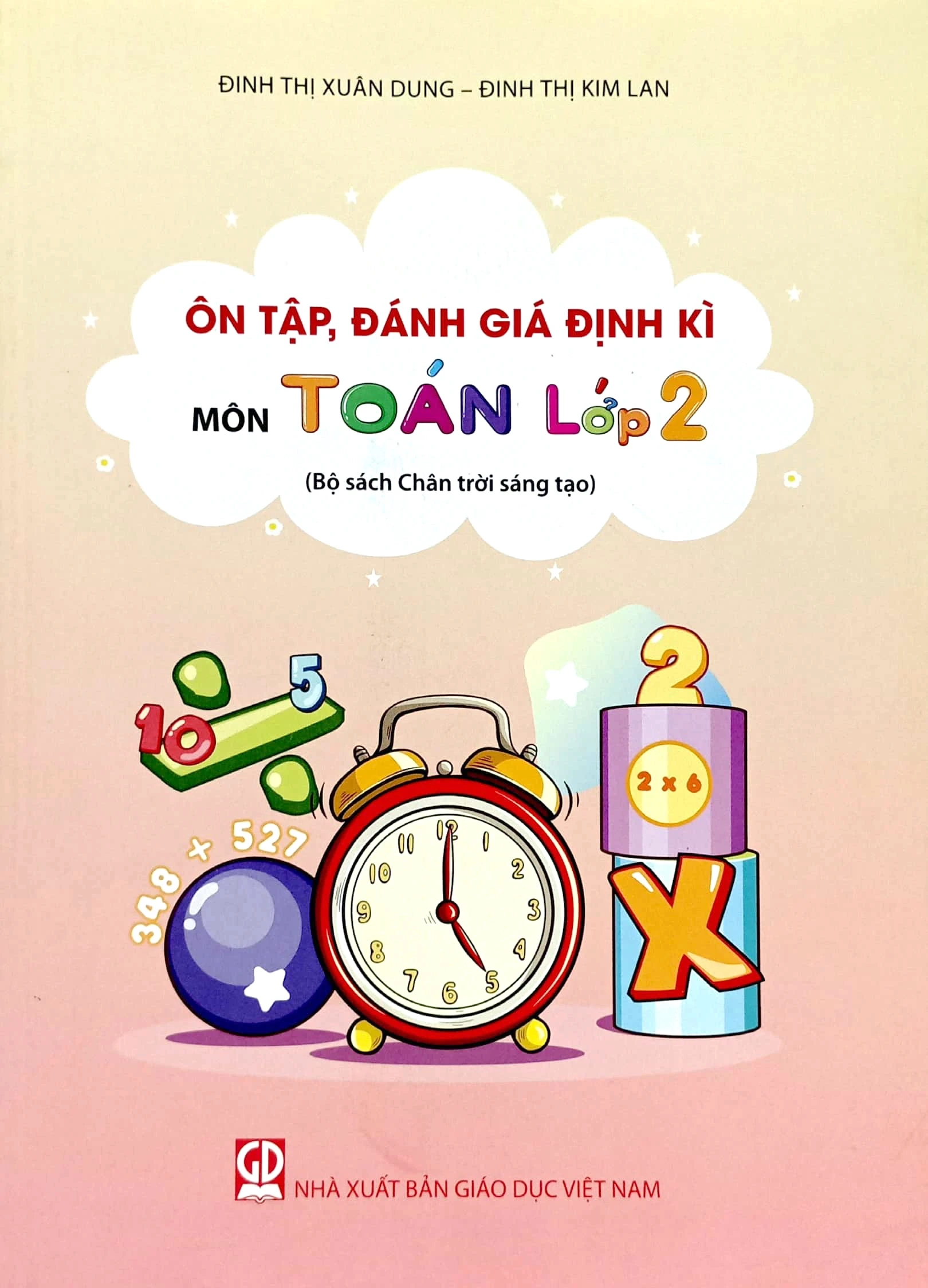 Ôn tập, đánh giá định kì môn Toán lớp 2 (Bộ sách Chân trời sáng tạo)