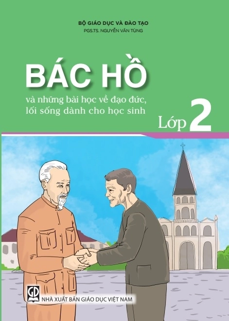 Bác Hồ và những bài học về đạo đức, lối sống dành cho học sinh lớp 2