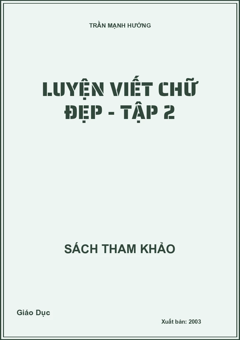Luyện viết chữ đẹp - Tập 2