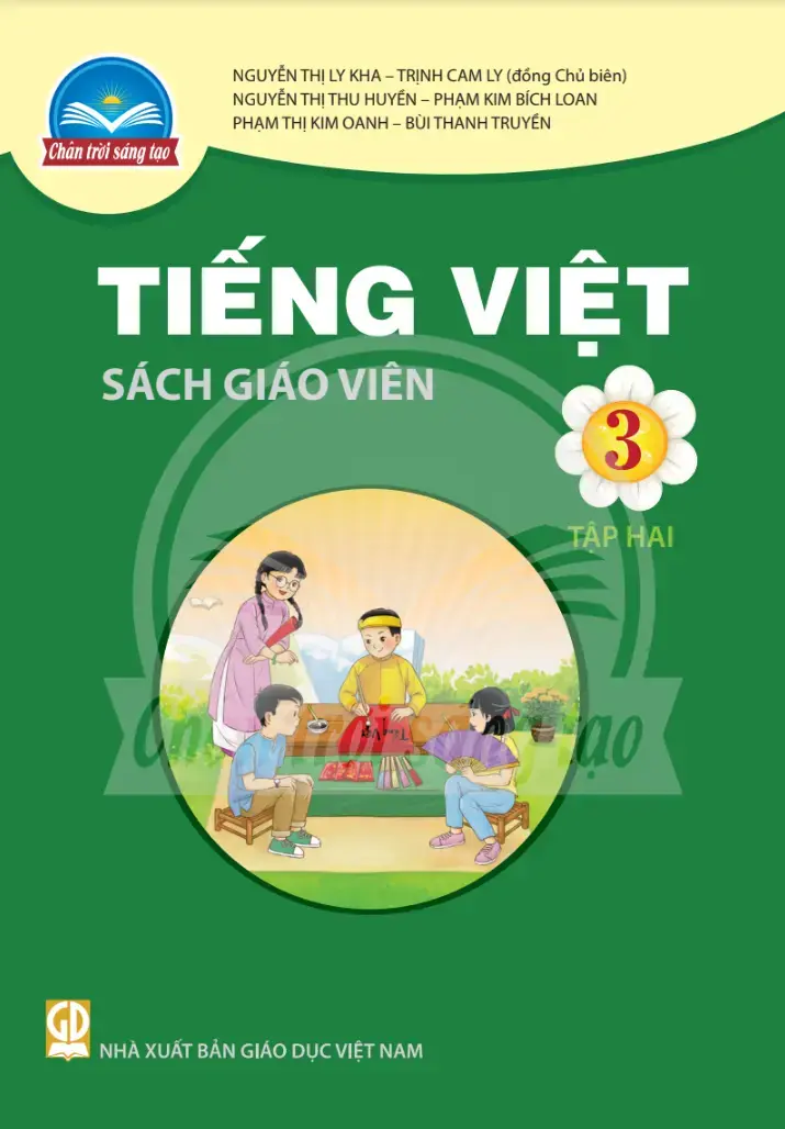 Sách Giáo Viên Tiếng Việt 3 - Tập 2 - Chân Trời Sáng Tạo.