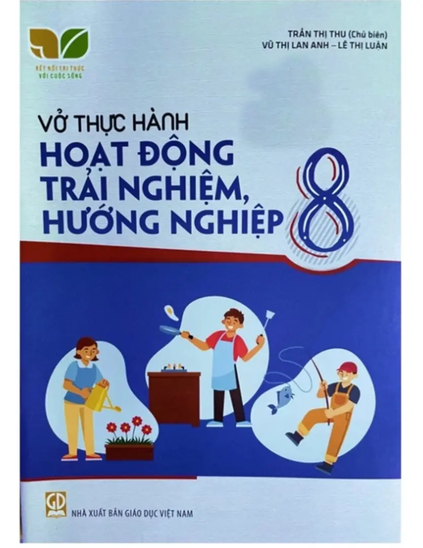 Vở thực hành Hoạt động trải nghiệm 8 - Kết Nối Tri Thức