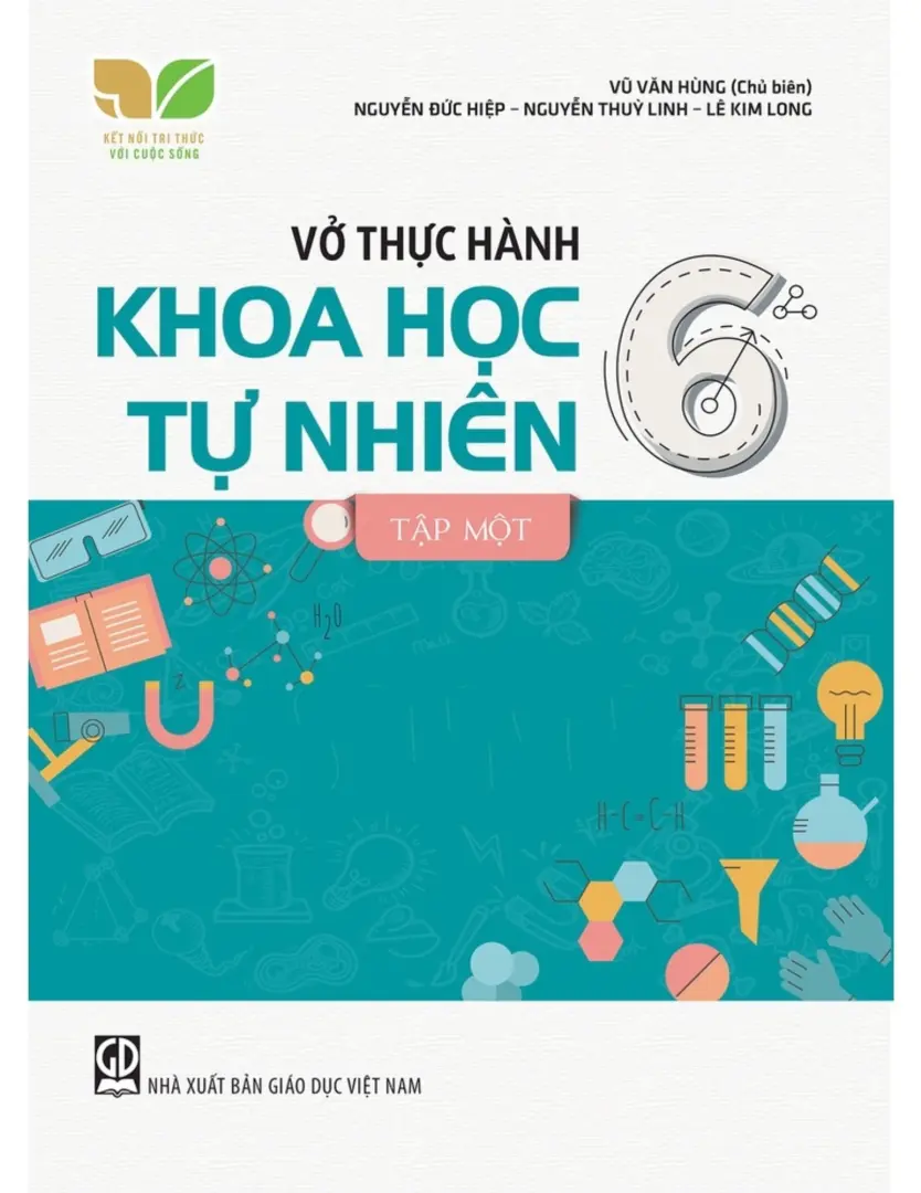 Vở thực hành Khoa học tự nhiên 6 - Tập 1 - Kết Nối Tri Thức