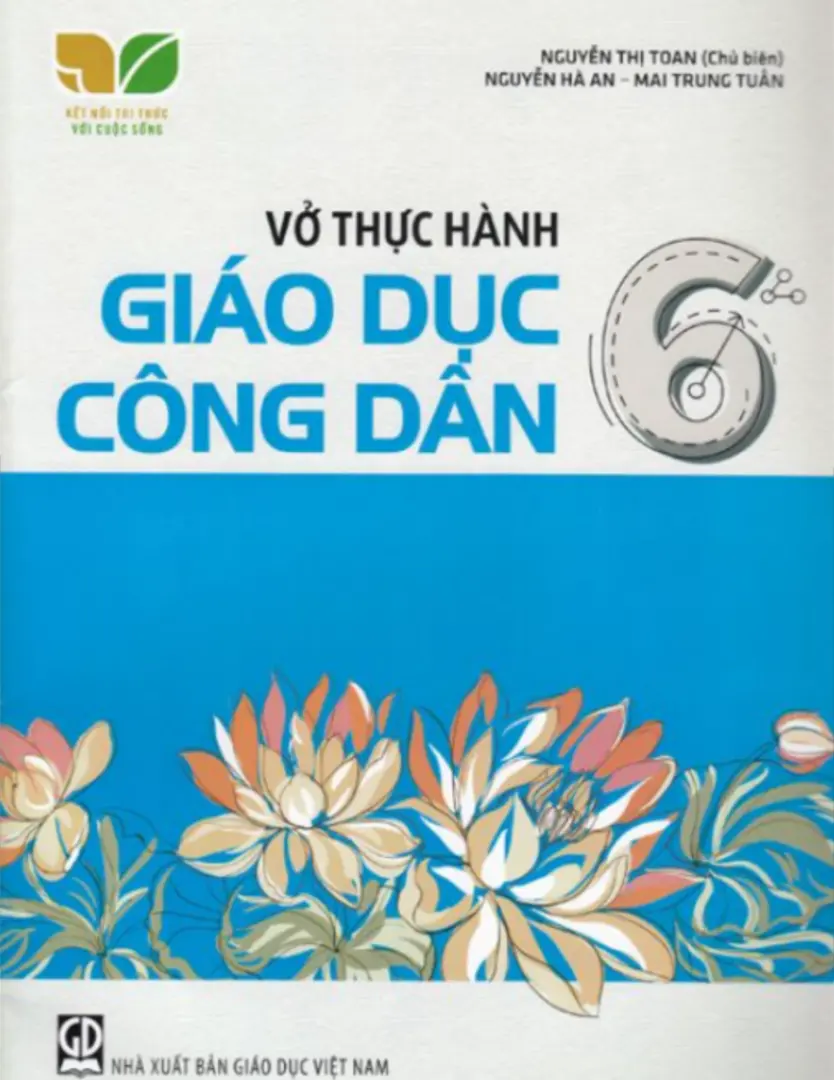 Vở thực hành Giáo dục công dân 6 - Kết Nối Tri Thức