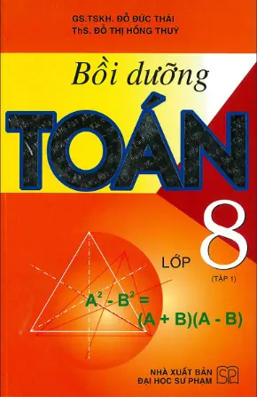 Bồi dưỡng Toán 8 - Tập 1