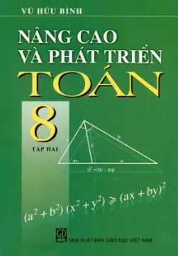 Nâng cao và phát triển Toán 8 - Tập 2