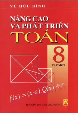 Nâng cao và phát triển Toán 8 - Tập 1