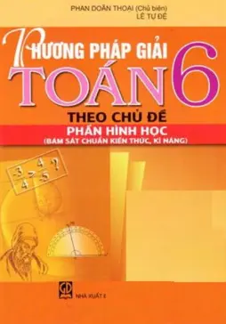 Phương pháp giải Toán 6 theo chủ đề - Phần Hình học
