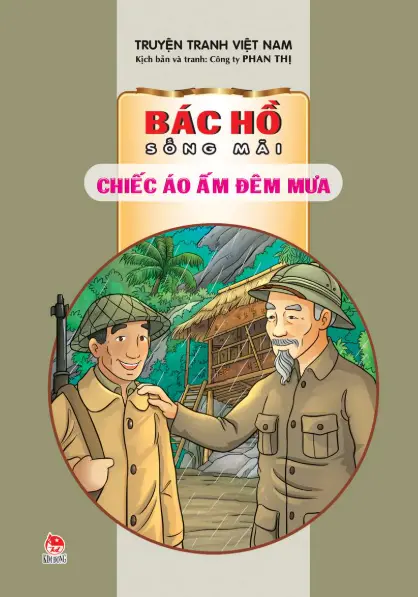 Bác Hồ sống mãi - Chiếc áo ấm đêm mưa