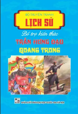 Truyện Tranh Lịch Sử - Quang Trung Trần Hưng Đạo