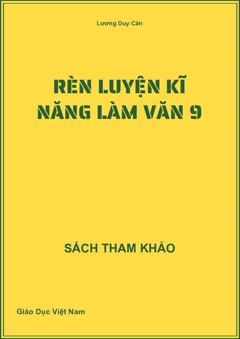 Rèn luyện kĩ năng làm văn 9