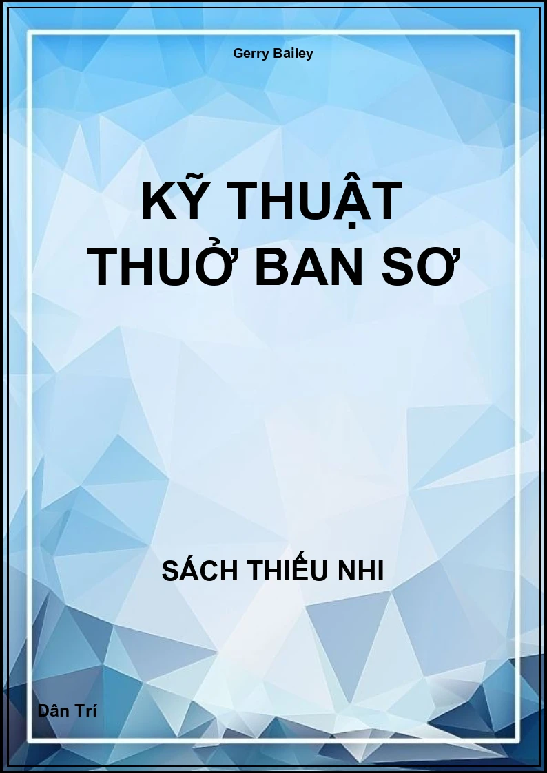 Kỹ thuật thuở ban sơ