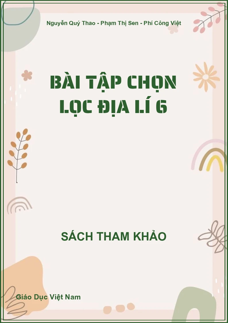 Bài tập chọn lọc Địa lí 6