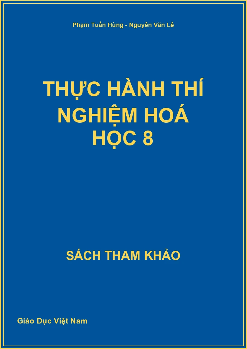 Thực hành thí nghiệm Hoá học 8
