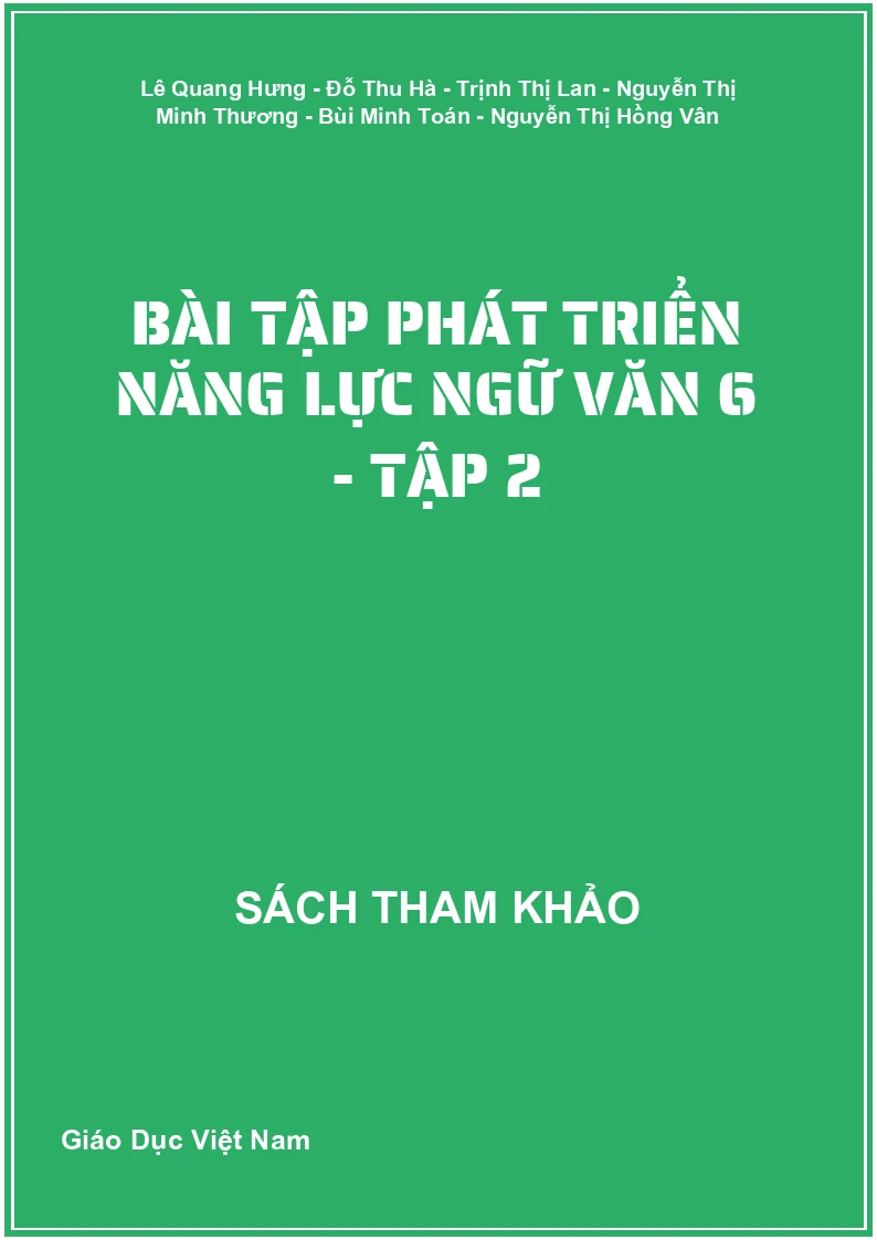 Bài tập phát triển năng lực Ngữ văn 6 - Tập 2