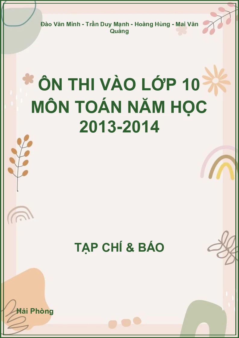 Ôn thi vào lớp 10 môn Toán năm học 2013-2014