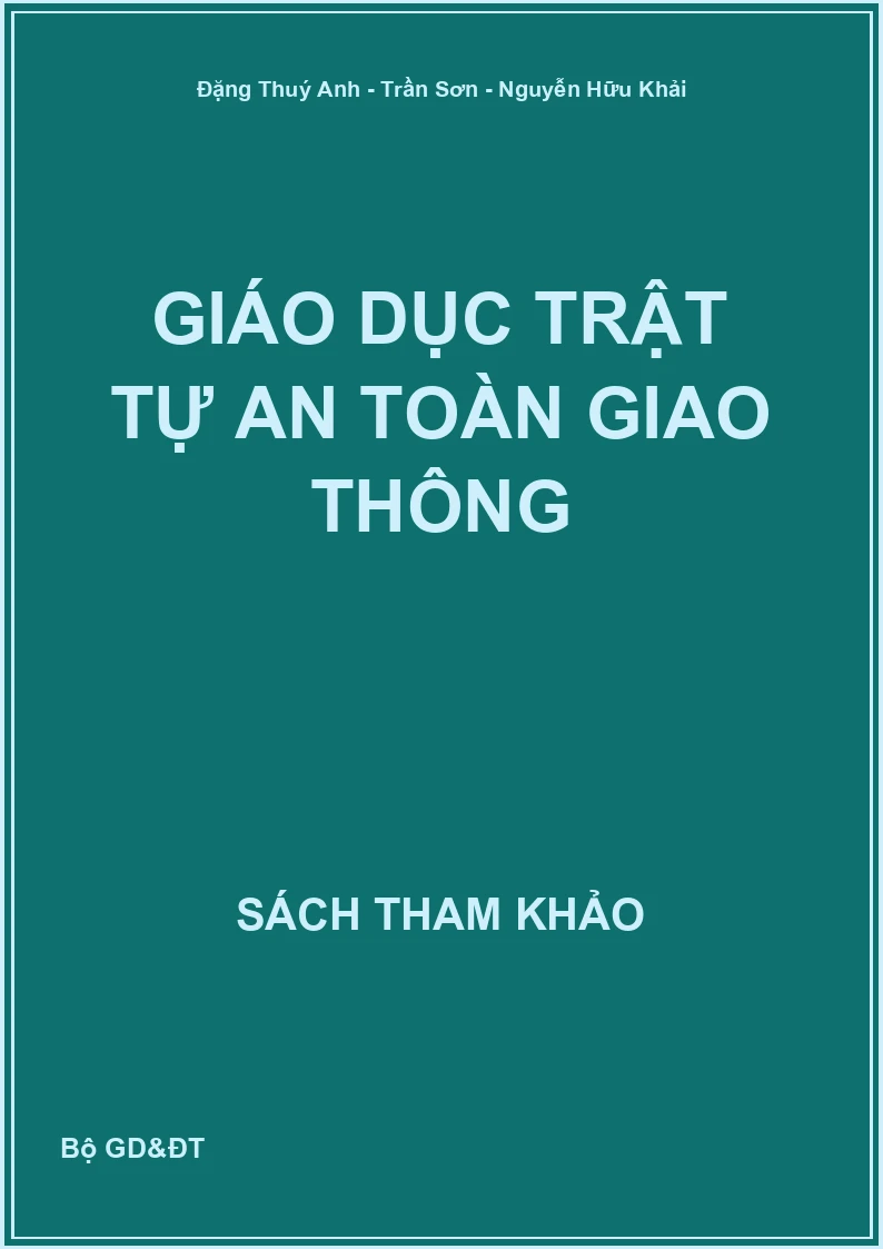 Giáo dục trật tự an toàn giao thông