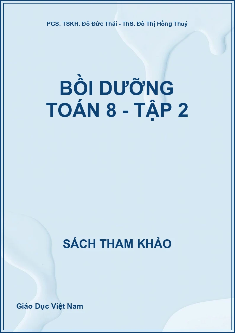 Bồi dưỡng Toán 8 - Tập 2