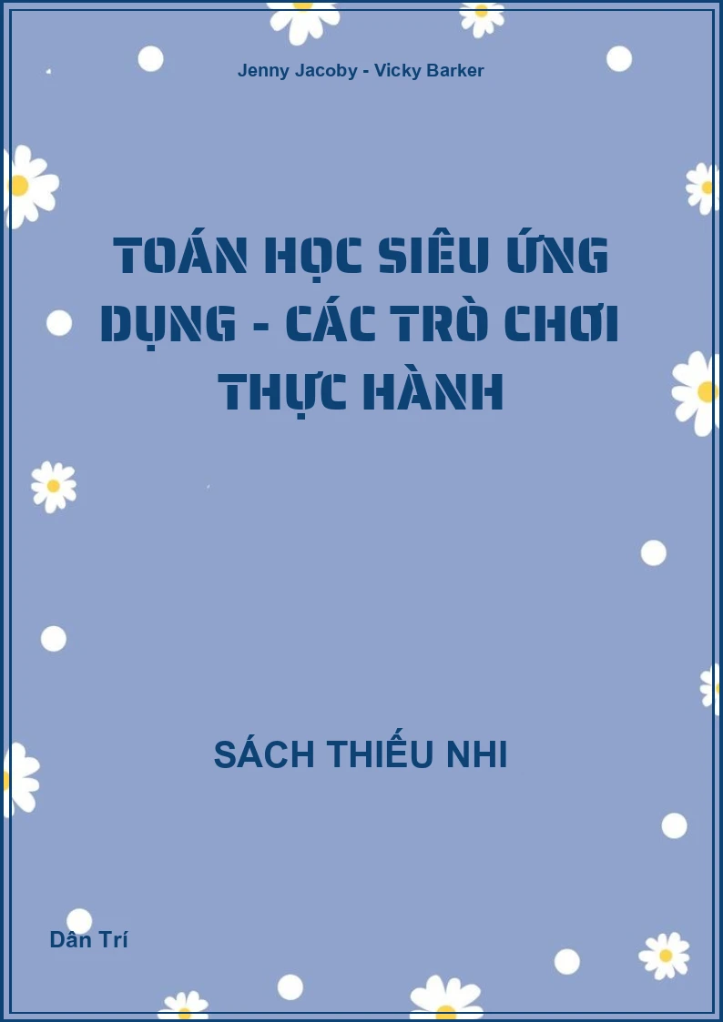 Toán học siêu ứng dụng - Các trò chơi thực hành
