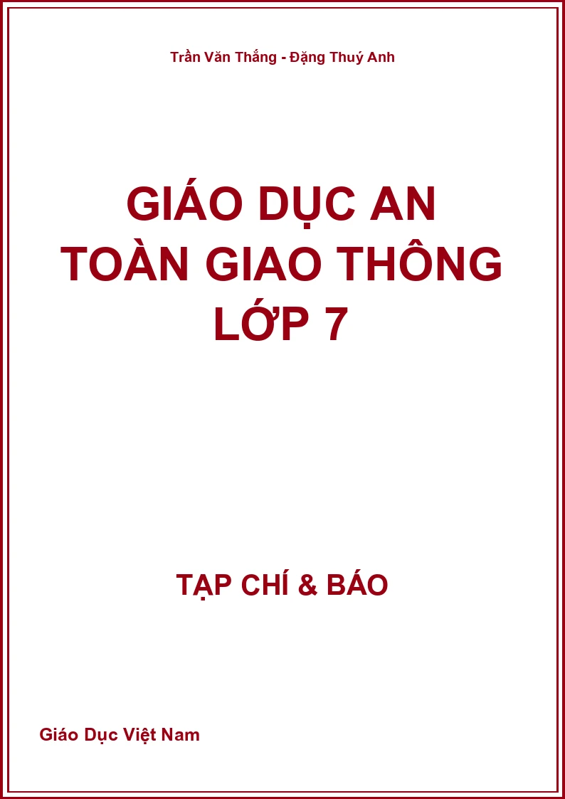 Giáo dục an toàn giao thông Lớp 7