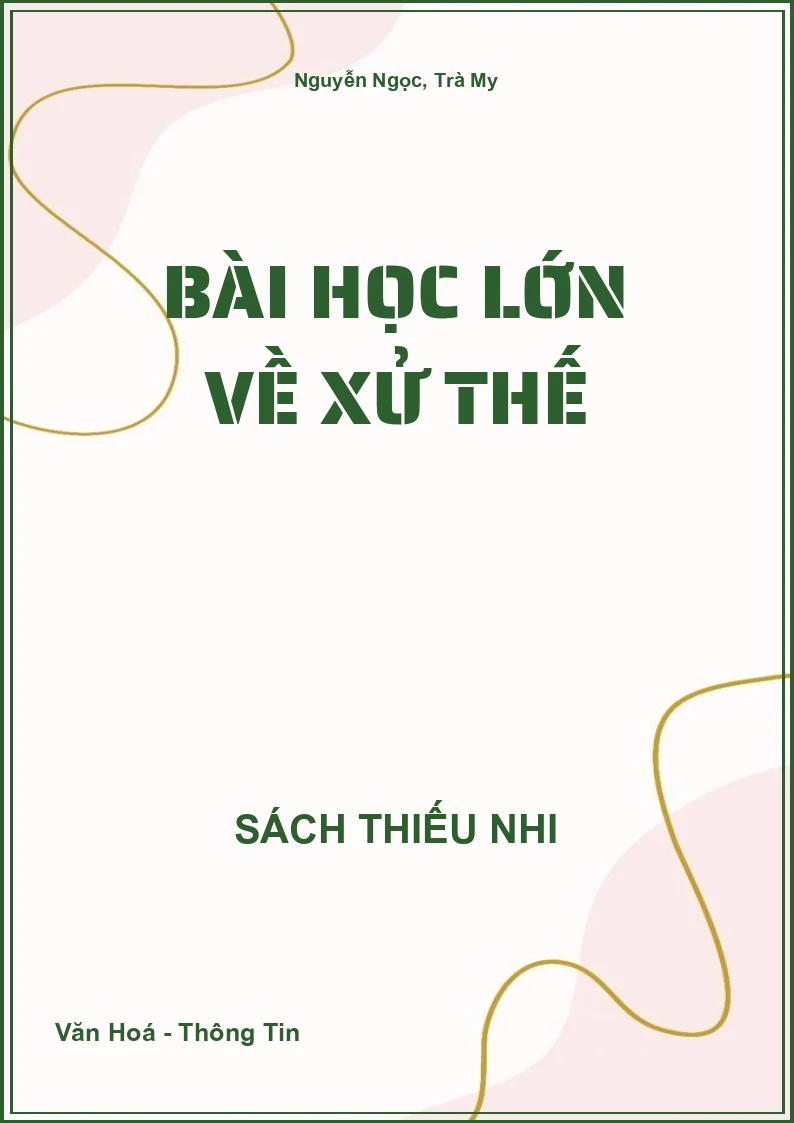 Bài học lớn về xử thế