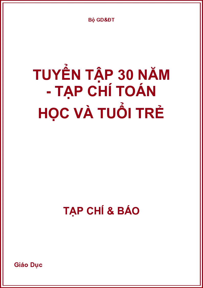 Tuyển tập 30 năm - Tạp chí Toán học và Tuổi trẻ