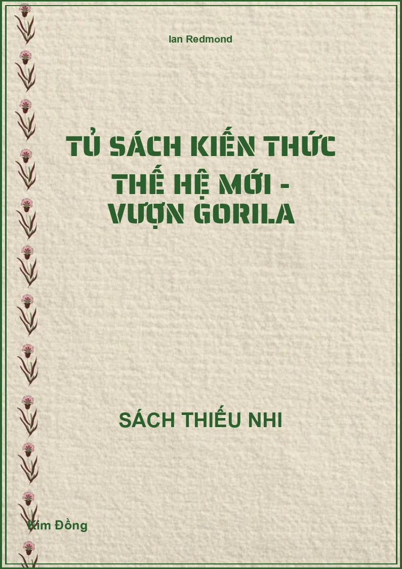 Tủ Sách Kiến Thức Thế Hệ Mới - Vượn Gorila