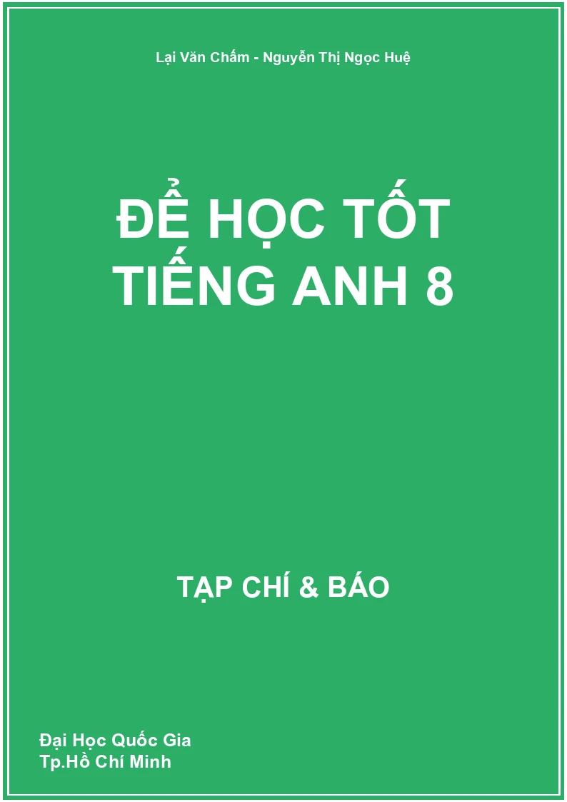 Để học tốt Tiếng Anh 8