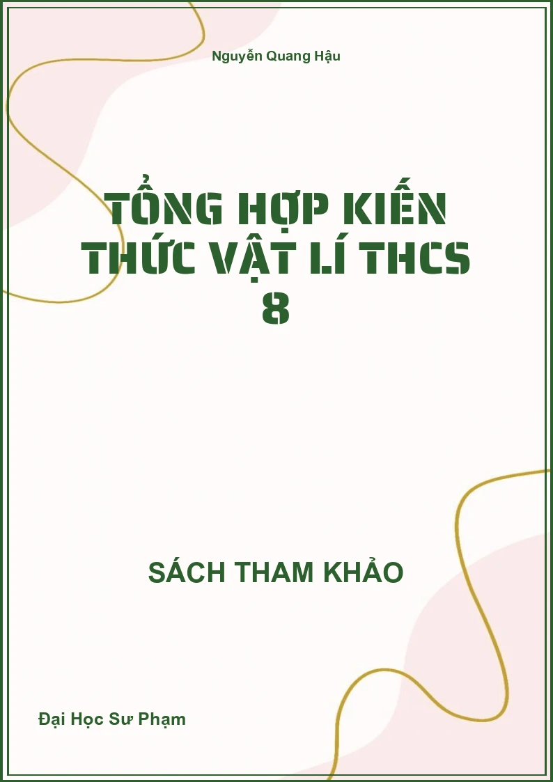 Tổng hợp kiến thức Vật lí THCS 8