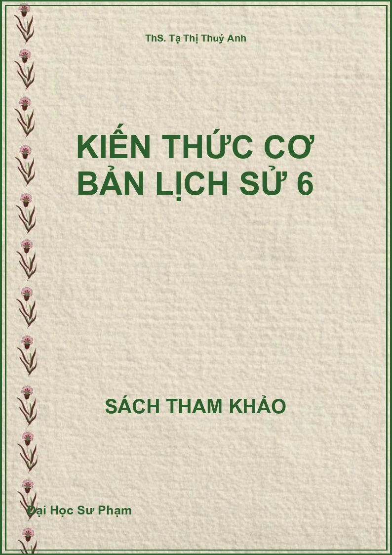 Kiến thức cơ bản Lịch sử 6